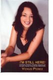 I'm Still Here 2nd edition-The History, Testimony, Education, Outcomes, and Strengths of People Living with HIV/AIDS & STDs