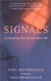 Signals: An Inspiring Story of Life After Life