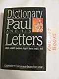 Dictionary of Paul & His Letters/a Compendium of Contemporary Biblical Scholarship