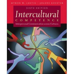 Intercultural Competence Interpersonal Communication Across Cultures 6th EDITION