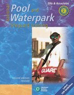 National Pool & Waterpark Lifeguard Training 2nd EDITION