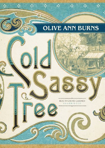 [COLD SASSY TREE]Cold Sassy Tree By Burns, Olive Ann(Author)Paperback On 01 Sep 2007)