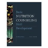 K. D. Bauer's C. A. Sokolik's Basic Nutrition Counseling(Basic Nutrition Counseling Skill Development [Paperback])(2001)