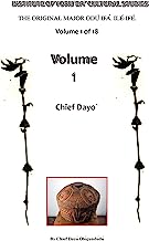 The Original Major Odu Ifa. Ile Ife. Volume "1" (The 1st Series Sacred Odu Ifa)