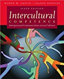 Intercultural Competence (text only) 6th (Sixth) edition by M. W. Lustig, J. Koester
