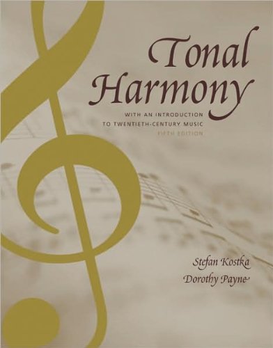 Tonal Harmony (text only) 5th (Fifth) edition by S. Kostka,D. Payne