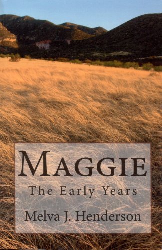 Maggie (The Early Years Book 1)