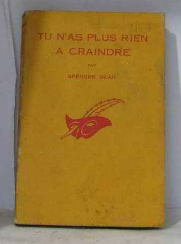 Tu n'as plus rien a craindre