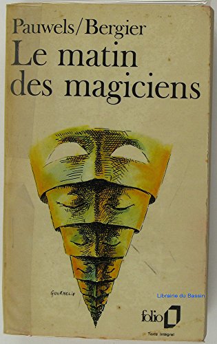 Le matin des magiciens. Introduction au réalisme fantastique
