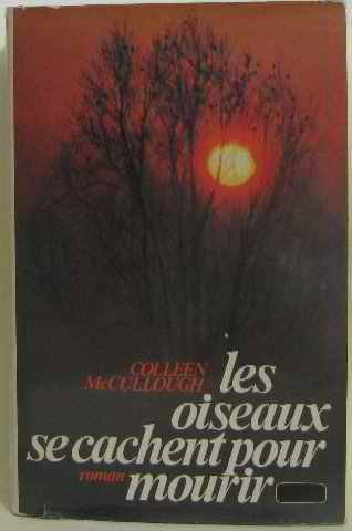 Les oiseaux se cachent pour mourir