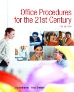 Office Procedures for the 21st Century 7th edition [Spiral--bound]