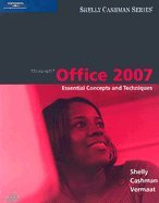 Microsoft Office 2007 Essential Concepts and Techniques