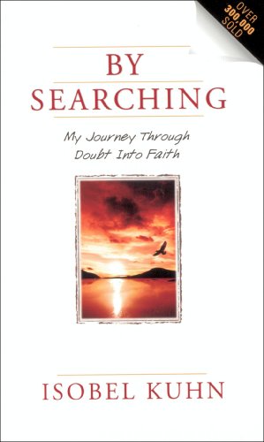 Book Cover By Searching: My Journey Through Doubt Into Faith
