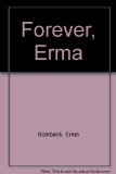 Forever, Erma