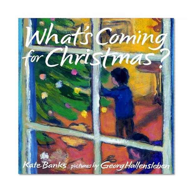 What's Coming for Christmas? (Frances Foster Books)