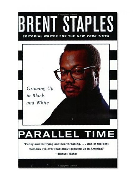 Parallel Time: Growing Up in Black and White