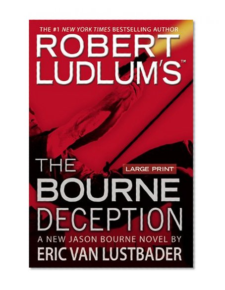 Robert Ludlum's (TM) The Bourne Deception (Jason Bourne)