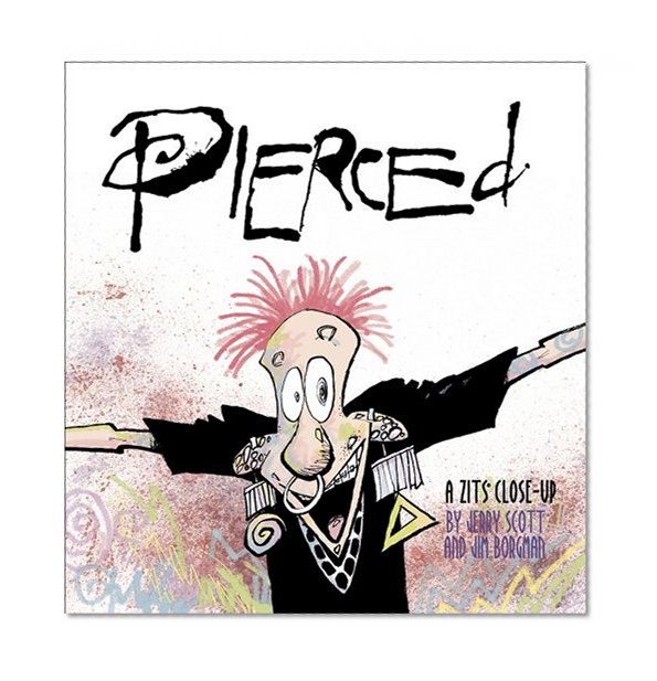 Pierced: A Zits Close-Up (Zits Sketchbook)