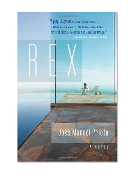 Rex: A Novel