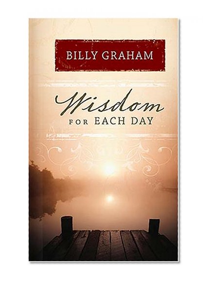 Wisdom for Each Day