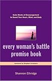 Every Woman's Battle Promise Book: God's Words of Encouragement to Guard Your Heart, Mind, and Body (The Every Man Series)
