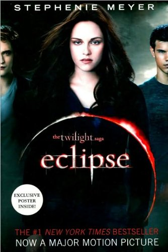 (ECLIPSE [WITH POSTER])Eclipse [With Poster] by Meyer, Stephenie[Paperback]{Eclipse [With Poster]} on 25 May-2010
