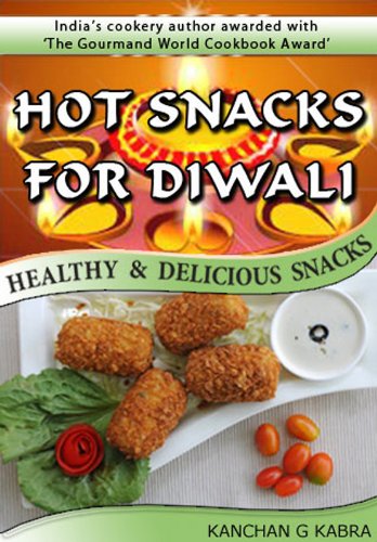 Hot Snacks For Diwali - Healthy & Delicious Snacks