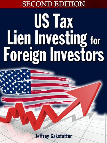 Tax Lien Investing for Foreign Investors