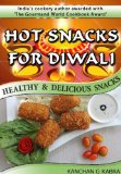 Hot Snacks For Diwali - Healthy & Delicious Snacks