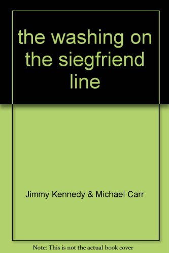 the washing on the siegfriend line