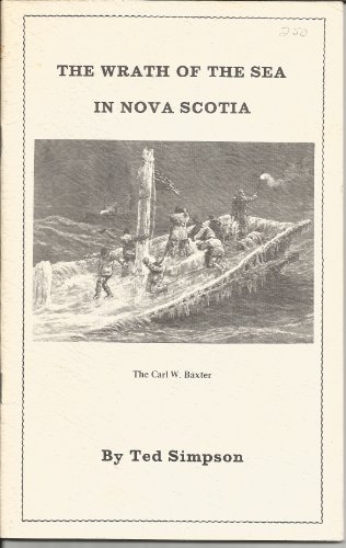 The Wrath of the Sea in Nova Scotia