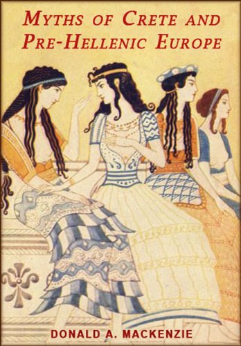 Myths of Crete & Pre-Hellenic Europe