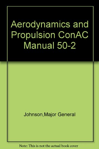Aerodynamics and Propulsion ConAC Manual 50-2