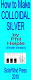 How to Make Colloidal Silver