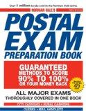 Norman Hall's Postal Exam Preparation Book: Everything You Need to Know... All Major Exams Thoroughly Covered in One Book