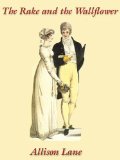The Rake and the Wallflower