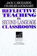 Reflective Teaching in Second Language Classrooms