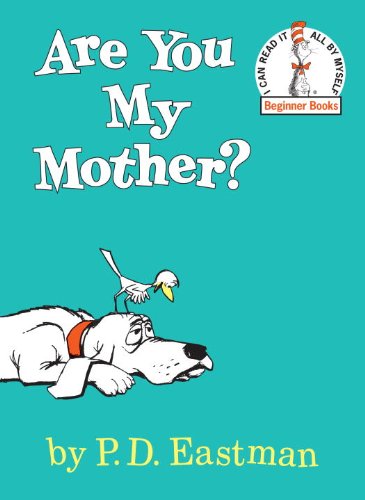Book Cover Are You My Mother? (Beginner Books(R))