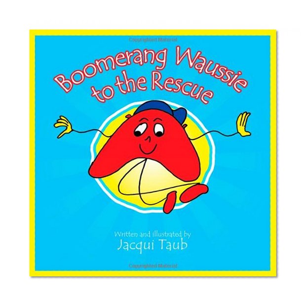 Boomerang Waussie to the Rescue (Book & Audio CD) (The Waussies)