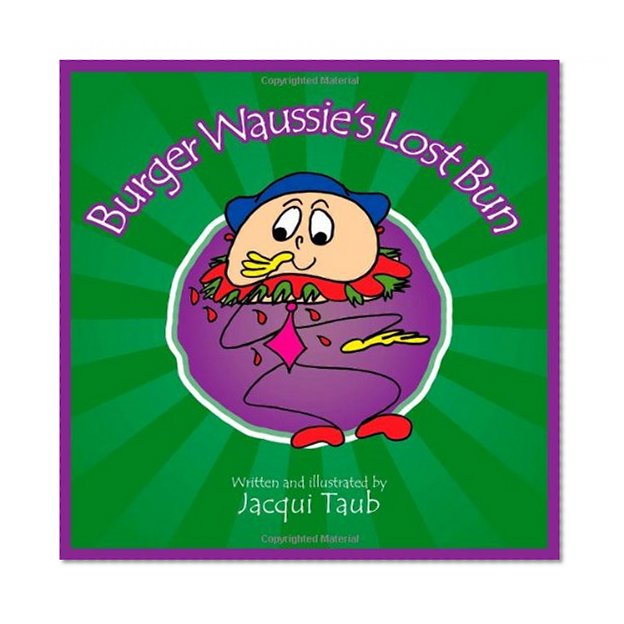 Burger Waussie's Lost Bun (Book & Audio CD) (Waussies' Books)
