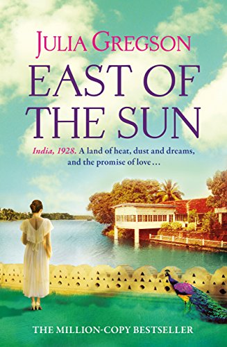 East of the Sun: A Richard and Judy bestseller (English Edition)
