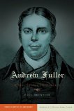 Andrew Fuller (Baptist Thought and Life)