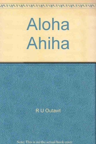 Aloha Ahiha