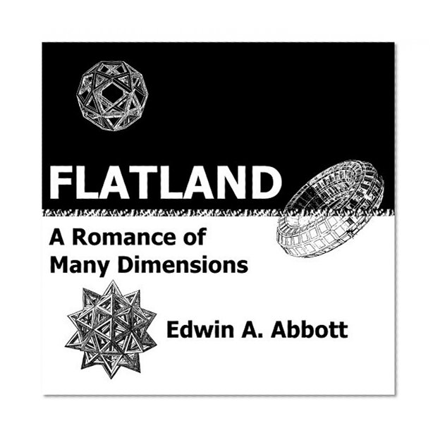 Flatland: A Romance of Many Dimensions (Deluxe Illustrated E-Reader Edition)