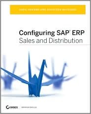 Kapil Sharma, Ashutosh Mutsaddi'sConfiguring SAP ERP Sales and Distribution [Hardcover](2010)