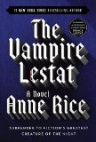 The Vampire Lestat (The Vampire Chronicles, Book 2)