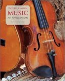 Music - An Appreciation By Roger Kamien (9th, Ninth Edition)