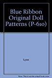 Blue Ribbon Original Doll Patterns (P-610)