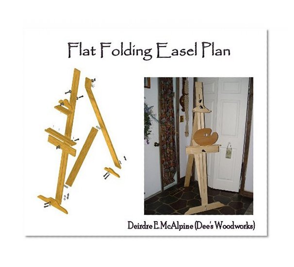 Flat Folding Artist's Easel Wood Plan