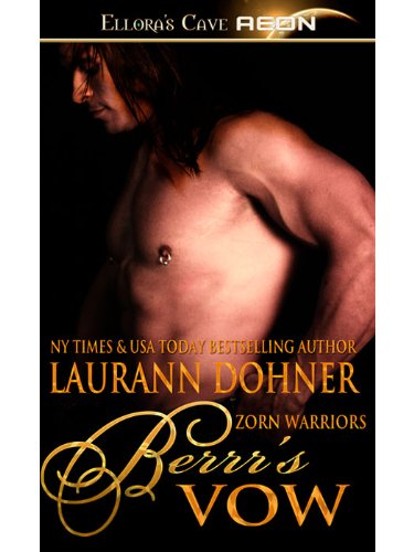 Berrr's Vow (Zorn Warriors Book 4)